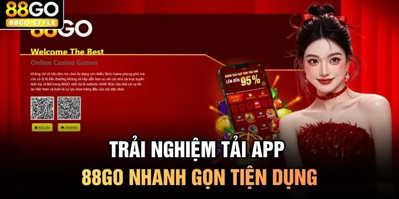 Trải nghiệm tải app 88GO nhanh gọn tiện dụng